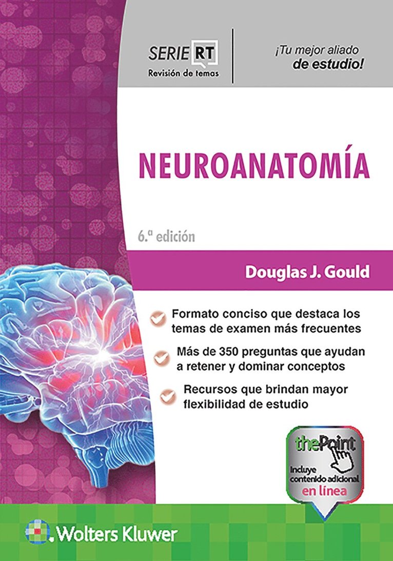 Douglas J. Gould, PhD Gould, Dr. Douglas J. - Serie RT. Neuroanatomía, Häftad