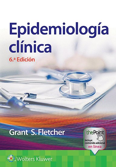 Robert H. Fletcher, Suzanne W. Fletcher, Grant S. Fletcher - Epidemiología clínica, Häftad