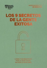 bokomslag Los 9 Secretos de la Gente Exitosa. Serie Management En 20 Minutos (9 Things Successful People Do Differently. 20 Minutes Manager Spanish Edition)
