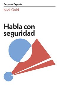 bokomslag Habla Con Seguridad (Speaking with Confidence Business Experts Spanish Edition)