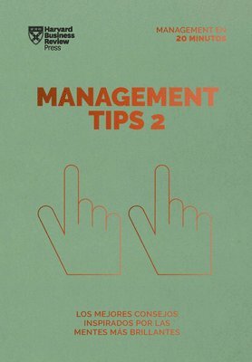 Management Tips 2. Serie Management En 20 Minutos (Management Tips Spanish Edition) 1