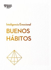 bokomslag Buenos Hábitos. Serie Inteligencia Emocional HBR (Good Habits Spanish Edition)