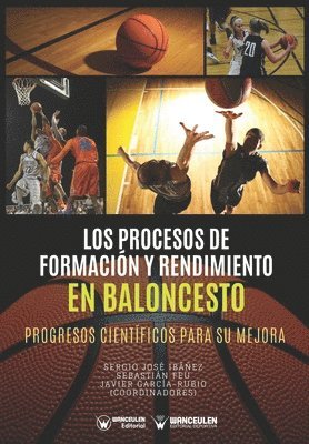 bokomslag Los procesos de Formacin y rendimiento en Baloncesto