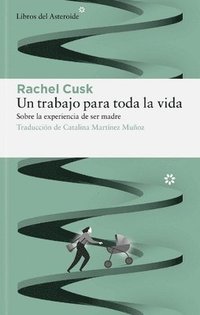 bokomslag Un Trabajo Para Toda La Vida
