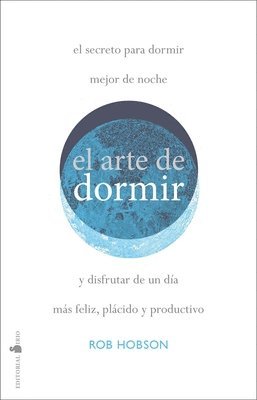 Rob Hobson - Arte de Dormir, El, Häftad
