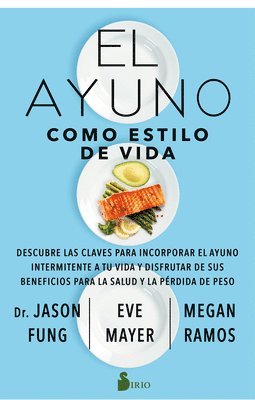Jason Fung - Ayuno Como Estilo de Vida, El, Häftad