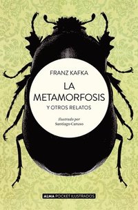 bokomslag La Metamorfosis Y Otros Relatos