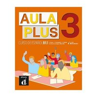 bokomslag Aula Plus 3 - B1.1 Libro del alumno + MP3 descargable