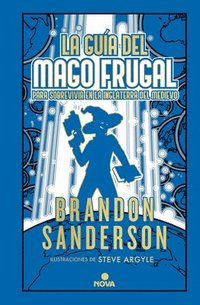 bokomslag La Guía del Mago Frugal Para Sobrevivir En La Inglaterra del Medievo / The Frugal Wizards Handbook for Surviving Medieval England
