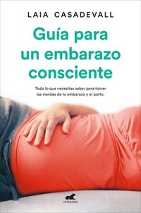 bokomslag Guía Para Un Embarazo Consciente / Guide to a Conscious Pregnancy
