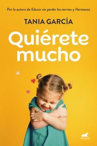 bokomslag Quierete Mucho / Love Yourself