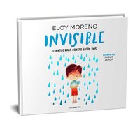 bokomslag Invisible (Álbum Ilustrado) / Invisible. Collection Stories to Be Read by Two