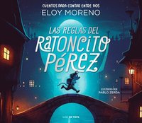 bokomslag Las Reglas del Ratoncito Pérez / The Rules by Perez the Tooth Mouse