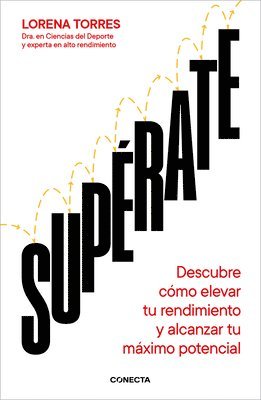 Lorena Torres - Supérate: Descubre Cómo Elevar Tu Rendimiento Y Alcanzar Tu Máximo Potencial / Outdo Yourself, Häftad. Tillgänglighet: Lägg i varukorg