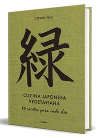 bokomslag Cocina Japonesa Vegetariana: 80 Recetas Para Cada Día / Vegetarian Japanese Cuis Ine: 80 Recipes for Every Day