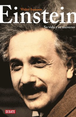 bokomslag Einstein: Su Vida Y Su Universo / Einstein: His Life and Universe