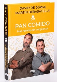 bokomslag Pan Comido. Más Recetas Sin Vergüenza / It's a Piece of Cake. More Recipes Witho UT Any Shame