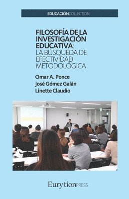 José Gómez Galán, Linette Claudio, Omar A Ponce - Filosofía de la Investigación Educativa, Häftad