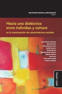 bokomslag HACIA UNA DIALECTICA ENTRE INDIVIDUO Y CULTURA EN LA CONSTRU