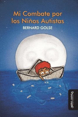 bokomslag Mi combate por los niños autistas