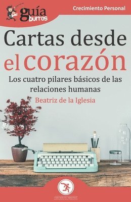 Beatriz De La Iglesia - GuíaBurros Cartas desde el corazón, Häftad