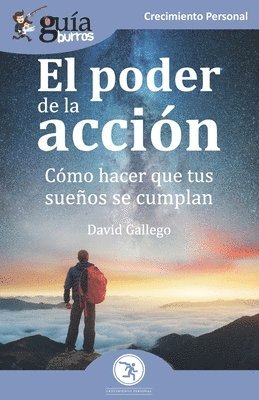 David Gallego - GuíaBurros El poder de la acción, Häftad