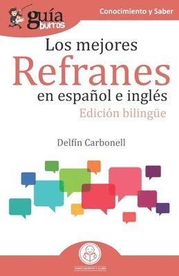 Delfín Carbonell - GuíaBurros Los mejores refranes en español e inglés, Häftad