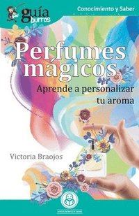 bokomslag GuíaBurros Perfumes mágicos