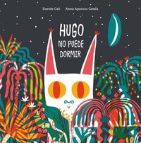 bokomslag Hugo no puede dormir