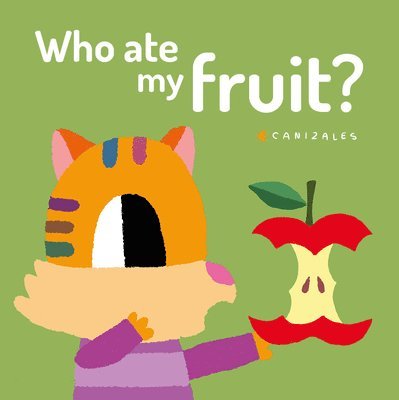 Who Ate My Fruit? 1