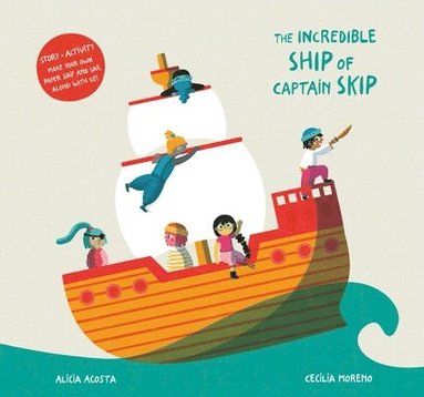 bokomslag The Incredible Ship of Captain Skip