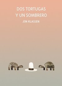 bokomslag Dos Tortugas Y Un Sombrero
