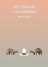 bokomslag Dos tortugas y un sombrero