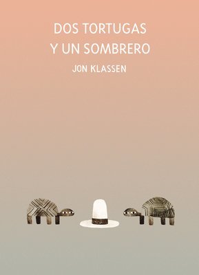 bokomslag Dos tortugas y un sombrero