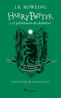 bokomslag Harry Potter Y El Prisionero de Azkaban. (Edición 20 Aniv. Slytherin) / Harry Po Tter and the Prisoner of Azkaban Slytherin Edition