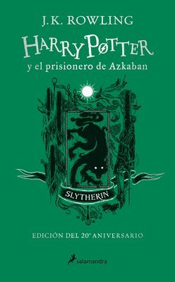 bokomslag Harry Potter Y El Prisionero de Azkaban. Edición Slytherin / Harry Potter and the Prisoner of Azkaban Slytherin Edition