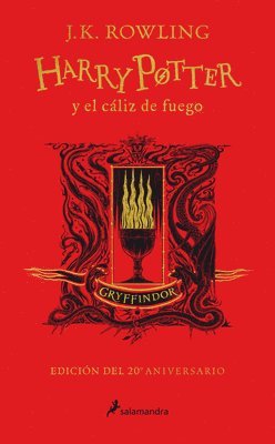 bokomslag Harry Potter Y El Cáliz de Fuego (20 Aniv. Gryffindor) / Harry Potter and the Go Blet of Fire (Gryffindor)