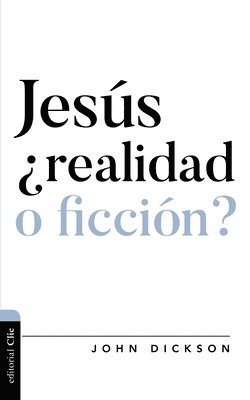 bokomslag Jesus,  realidad o ficcion?