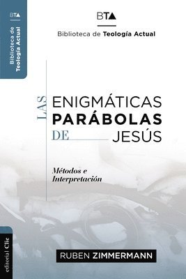 Ruben Zimmermann - Enigmáticas Parábolas de Jesús, Häftad