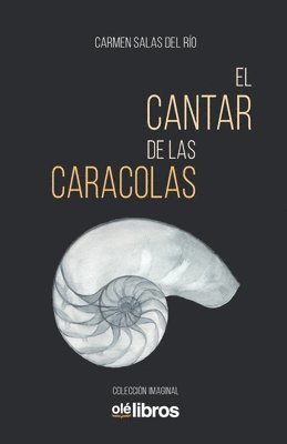 El cantar de las caracolas 1