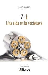 bokomslag 7+1 Una vida en la recámara