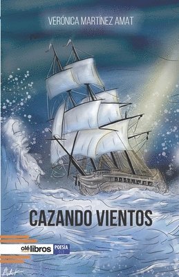 Verónica Martínez Amat - Cazando vientos, Häftad