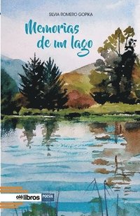 bokomslag Memorias de un lago