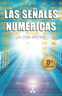 bokomslag Las Señales Numéricas: La Guía del cielo