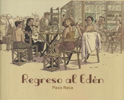 Paco Roca - Regreso al edén, Häftad