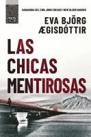 Eva Björg - Chicas Mentirosas (Islandia Prohibida 2) -Z, Häftad
