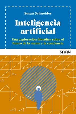 Susan Schneider - Inteligencia Artificial, Häftad