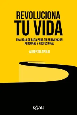 Alberto Apolo - Revoluciona Tu Vida, Häftad. Tillgänglighet: Lägg i varukorg