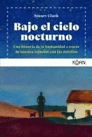 Stuart Clark - Bajo El Cielo Nocturno, Häftad