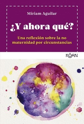 Y Ahora Que? (Koan)